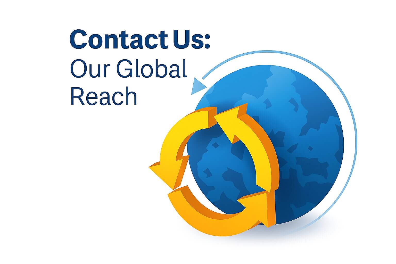 Contact Us Our Global Reach